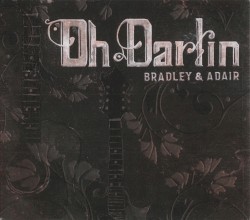 Oh Darlin’