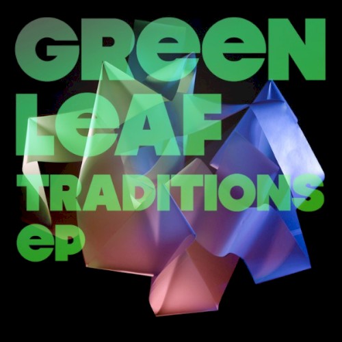 Traditions EP