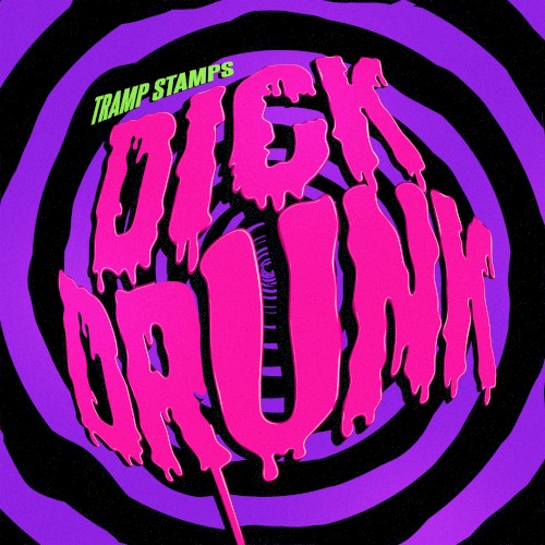 Dick Drunk