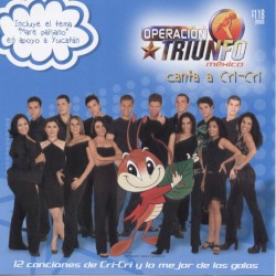 Operación Triunfo México - Canta A Cri Cri