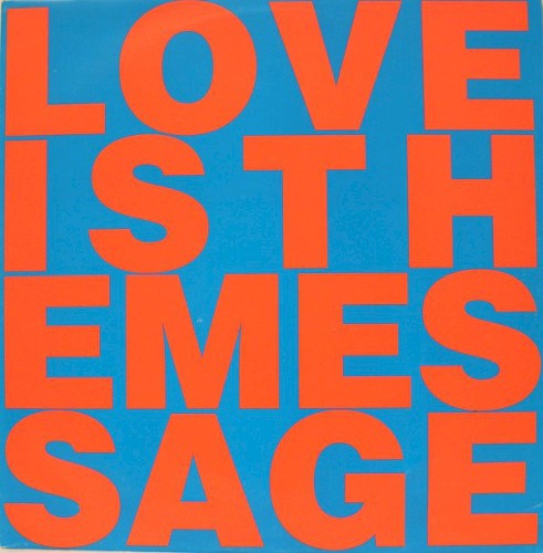 Love Is The Message
