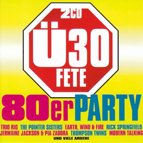 Ü30 Fete: 80er Party
