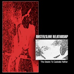 The Desire to Castrate Father