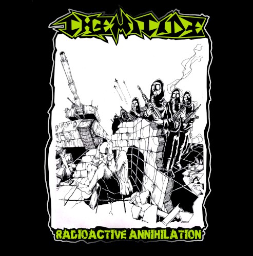 Radioactive Annihilation