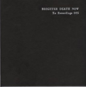 Brighter Death Now