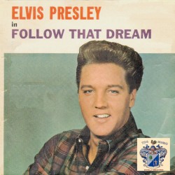 Follow That Dream