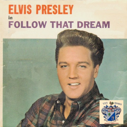 Follow That Dream