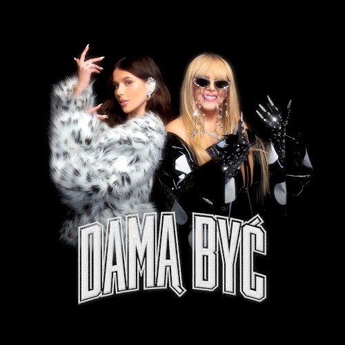 Damą być