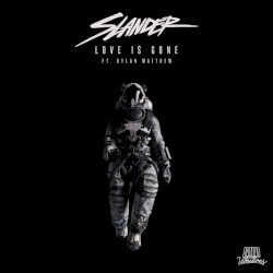 Love Is Gone