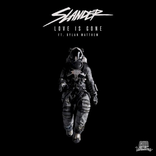 Love Is Gone