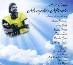 First Came Memphis Minnie