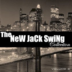 The New Jack Swing Collection, Vol. 3