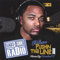 East Side Radio : Pushin Tha Line II