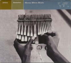 Zimbabwe: Shona Mbira Music