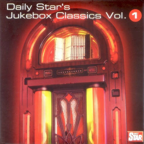 Daily Star’s Jukebox Classics, Vol. 1