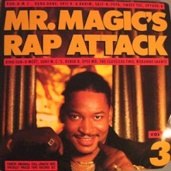 Mr. Magic’s Rap Attack, Volume 3