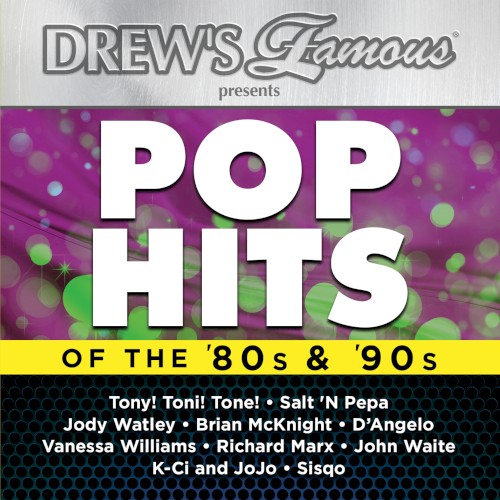 Drew’s Famous Presents Pop Hits of the 80’s & 90’s