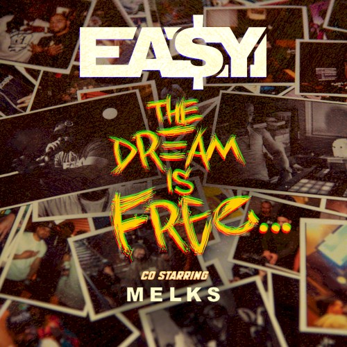 The Dream is Free