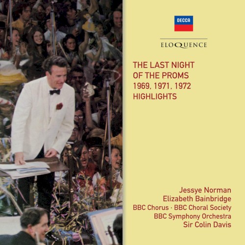The Last Night of the Proms 1969, 1971, 1972 (Highlights)