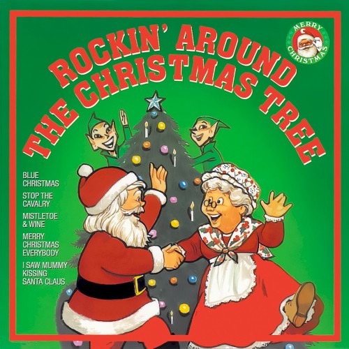 Rockin' Around The Christmas Tree