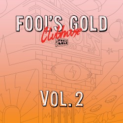 Fool’s Gold Clubhouse, Vol. 2