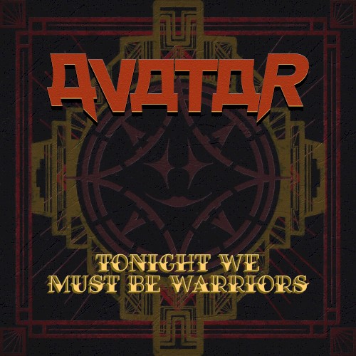 Tonight We Must Be Warriors