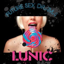 Future Sex Drama