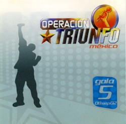 Operacion Triunfo México Gala 5