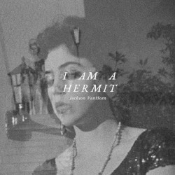 I Am a Hermit