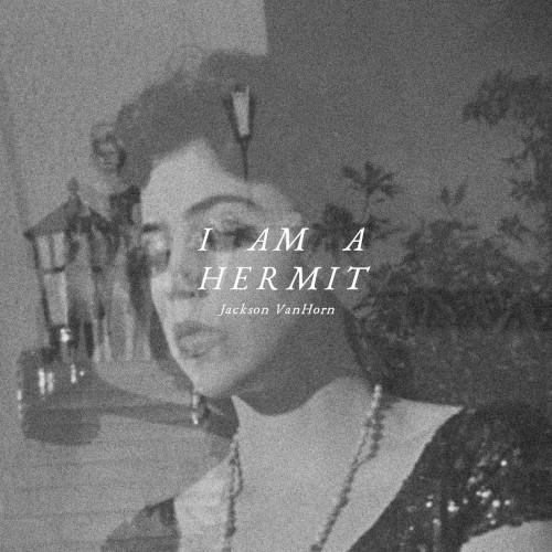 I Am a Hermit