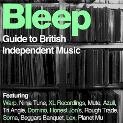 Bleep: Guide to British Independent Music
