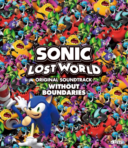 SONIC LOST WORLD ORIGINAL SOUNDTRACK: WITHOUT BOUNDARIES