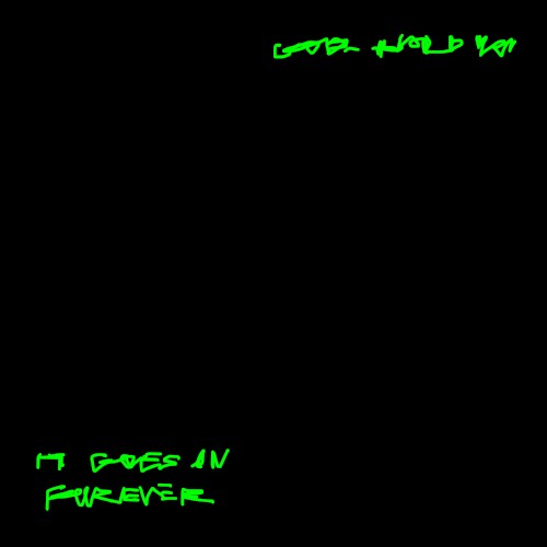 God Hold You / It Goes on Forever
