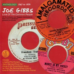 Joe Gibbs: Love of the Common People: Anthology 1967-79