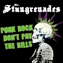 Punk Rock Don’t Pay the Bills