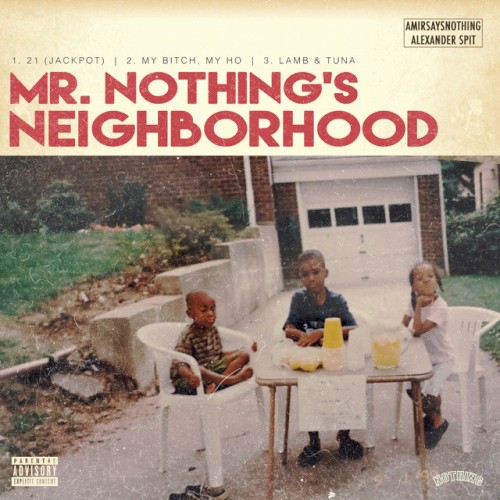 Mr. Nothing's Neighborhood