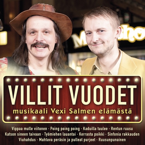 Villit vuodet: Musikaali Vexi Salmen elämästä