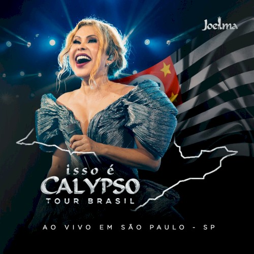 Isso É Calypso Tour Brasil (Ao Vivo em São Paulo - SP) EP4