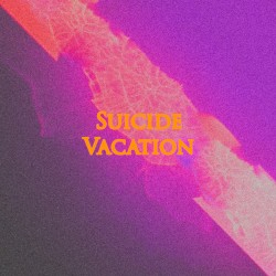 Suicide Vacation