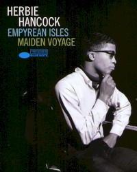 Empyrean Isles / Maiden Voyage
