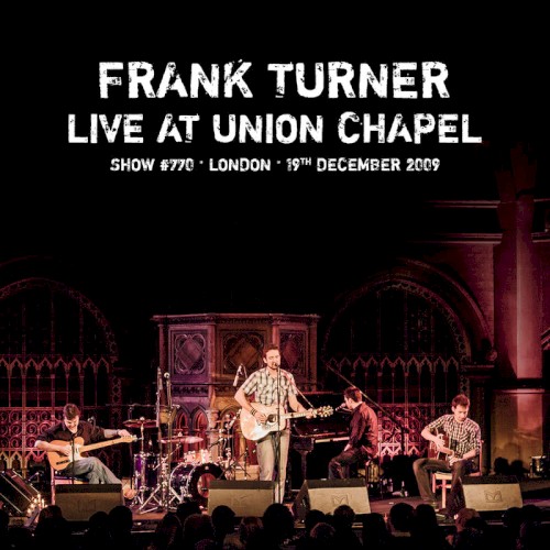 Poetry of the Deed: Tenth Anniversary Edition (live at Union Chapel, London, 19th December 2009)