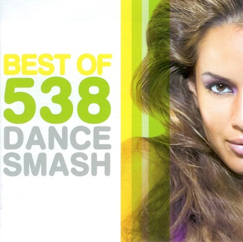 Best of 538 Dance Smash
