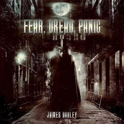 Fear, Dread, Panic