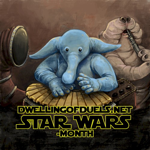 Dwelling of Duels 2015-12: Star Wars Month