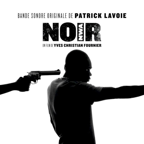 Noir (Bande Sonore Originale)