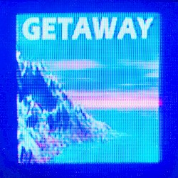 G E T A W A Y