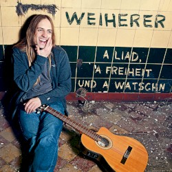 A Liad, a Freiheit und a Watschn