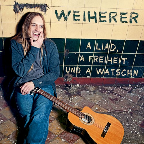 A Liad, a Freiheit und a Watschn