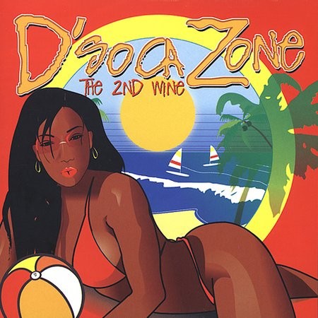 D'Soca Zone: The 2nd Wine