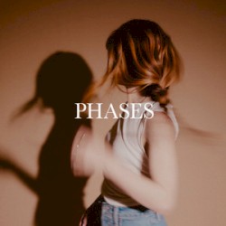 Phases